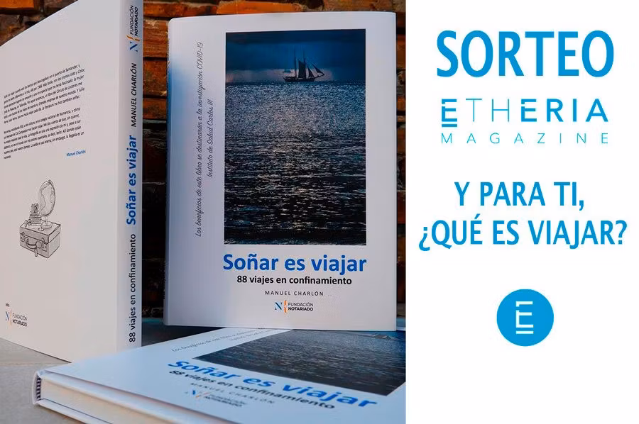 Sorteo del libro 'Soñar es Viajar. 88 viajes en confinamiento'